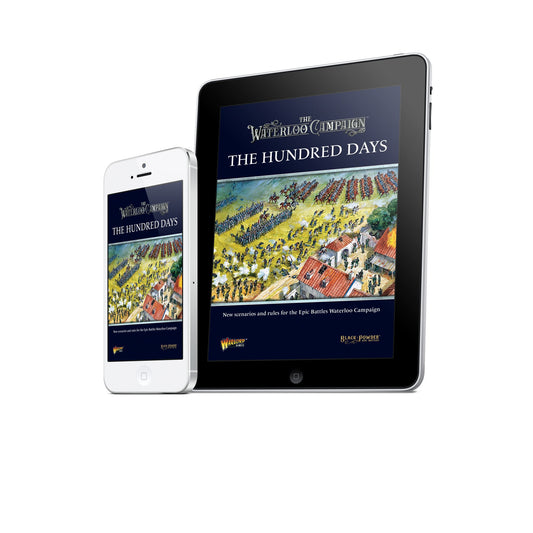 Digital Black Powder Epic Battles: The Waterloo Campaign, The Hundred Days Supplement PDF